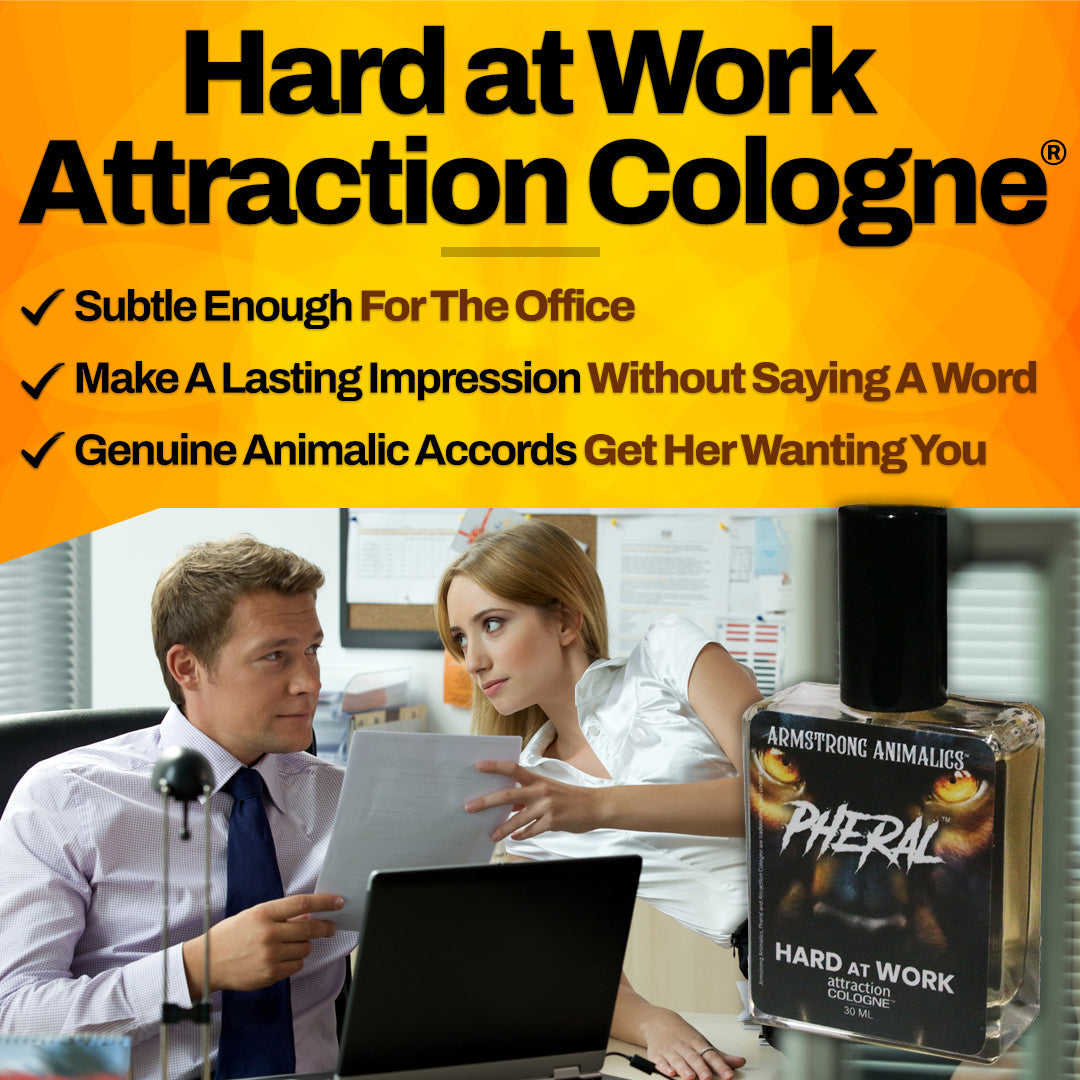 Pheral® Cologne Drop: Hard At Work